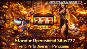 standar operasional situs 777