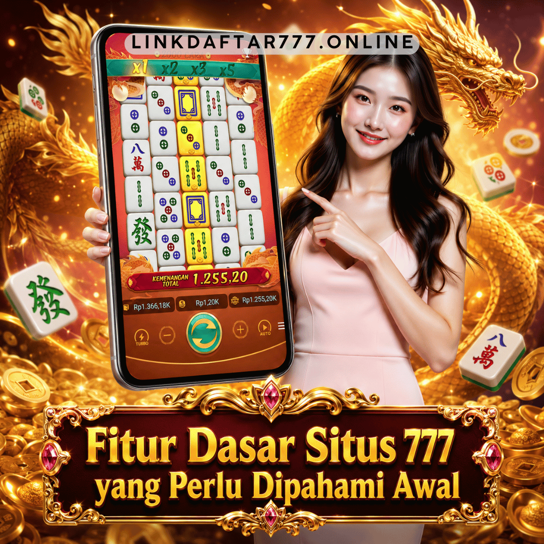 fitur dasar Situs 777